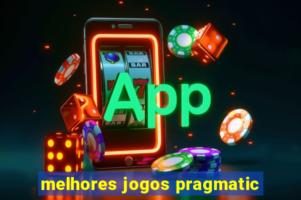 melhores jogos pragmatic